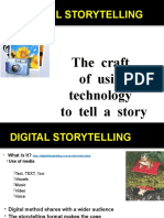 Digital Storytelling: The Craft of Using Technology To Tell A Story