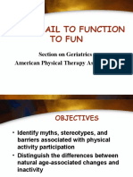 From Frail To Function To Fun: Section On Geriatrics American Physical Therapy Association
