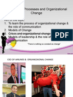 Leadership Processes and Organizational Change: "There Is Nothing So Constant As Change"