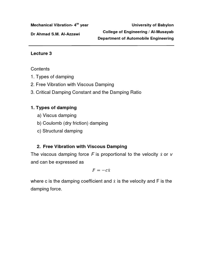 Analysis of Damped Mechanical Vibration Systems Types of Damping, Free