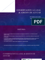 Conservacion A La Sal & Adicion de Azucar