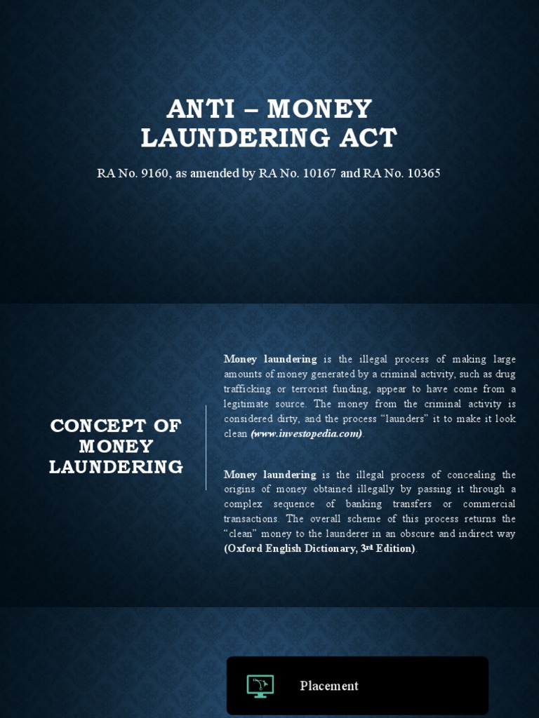 Anti - Money Laundering Act: RA No. 9160, As Amended by RA No. 10167 ...