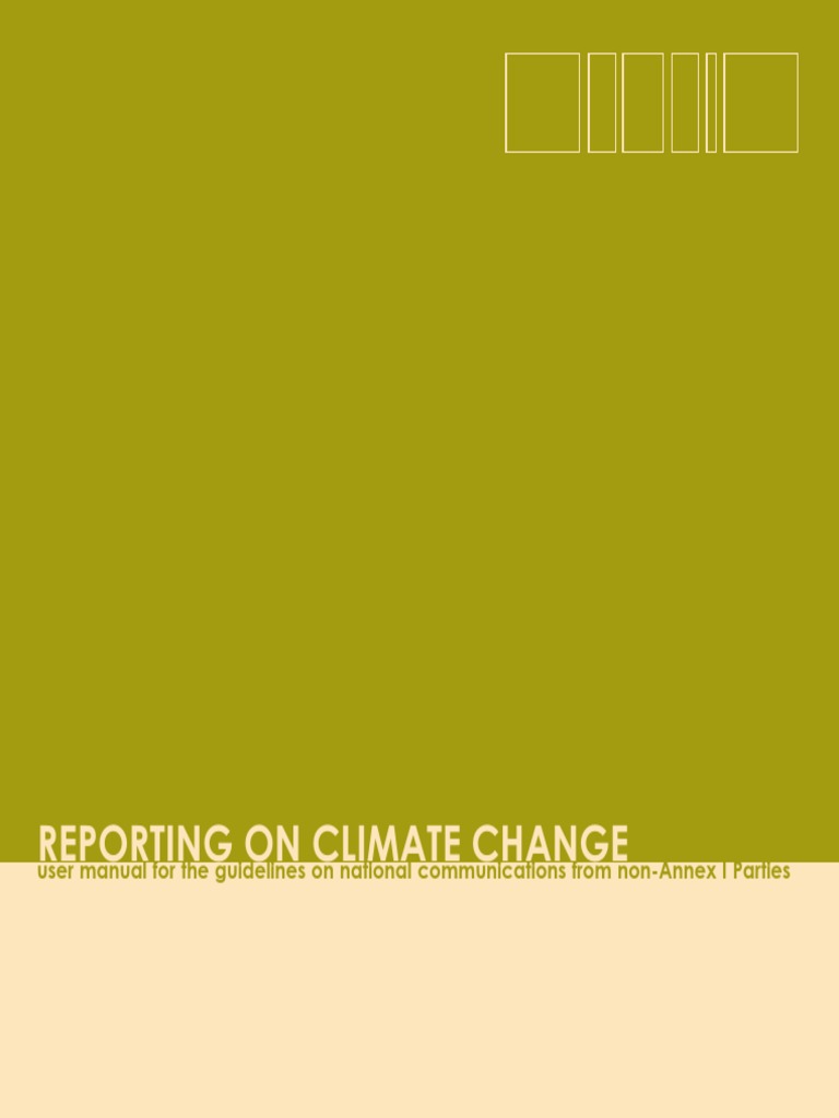 Reporting On Climate Change | PDF | United Nations Framework Convention ...