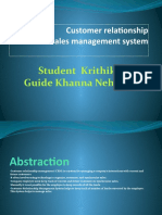 Customer Relationship Sales Management System: Student Krithika P Guide Khanna Nehemaih