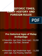 1.1 PREHISTORIC TIMES and MALAY KINDOM OF MALACCA