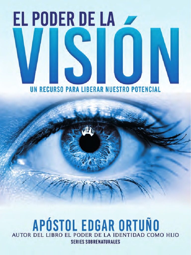 El Poder de La Vision | PDF | Fe | María, madre de Jesús