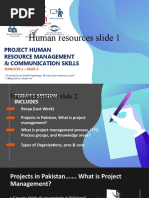 Human Resources Slide 1: Project Human Resource Management & Communication Skills