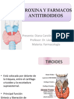 Tiroxina y Farmacos Antitiroideos