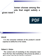 How Do Customer Choose Among The Many Products That Might Satisfy A Given Need ?