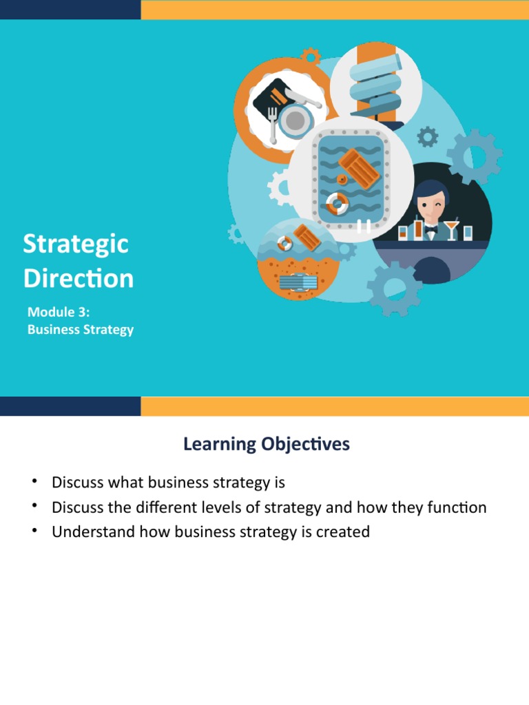 Module 3 - Business Strategy | PDF | Strategic Management | Swot Analysis