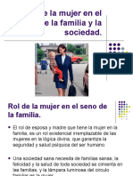 El Rol de La Mujer en El Seno de La Familia y La Sociedad