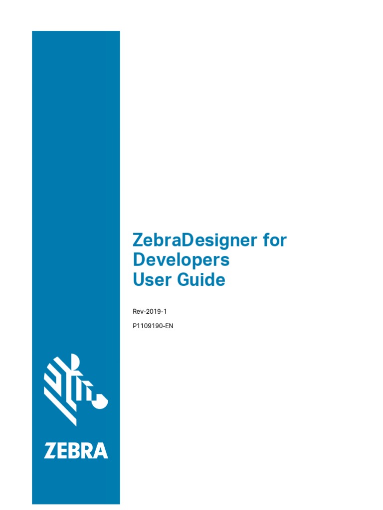 Zebradesigner For Developers User Guide Rev20191 P1109190En PDF