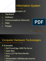 What Is An Information System: Organized Combination of Hardware Software Communications Networks Data People