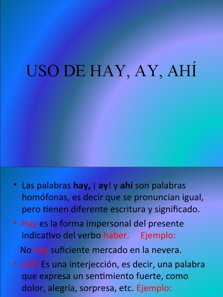 Uso de Hay, Ay y Ahí: Ejemplos y Definiciones | PDF