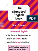 The Standard English Book: All English-Speakers Need To Know How To Write and Speak