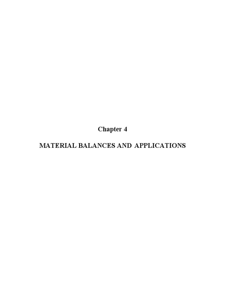 Chapter 4 Material Balances and Applications PDF Stoichiometry