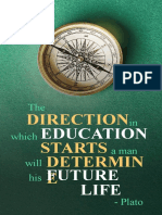 Direction Starts Determin E: The in Which A Man Will His - Plato