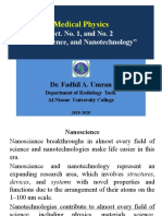 Medical Physics: Lect. No. 1, and No. 2 "Nanoscience, and Nanotechnology"