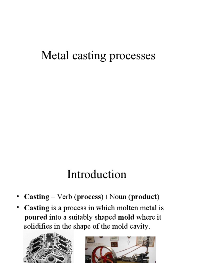 Lecture04 Casting Processes PDF Casting (Metalworking) Fluid Dynamics