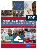 Public Health Surveillance: Preparing For The Future