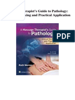 Massage Therapist's Guide To Pathology: Critical Thinking and Practical Application