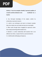 Activity 1: From The Metaphor Identify 5 Personal Qualities of A Teacher and Few Indicators To Be Manifested by A Teacher