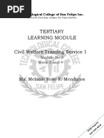 Tertiary Learning Module Civil Welfare Training Service 1: Ms. Melanie Rose F. Mendaros