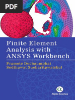 Pramote Dechaumphai, S. Sucharitpwatskul (2018) - Finite Element Analysis With ANSYS Workbench