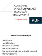 Conceptul de Literatură Universală (Generală) Şi Comparată: Carmen Popescu