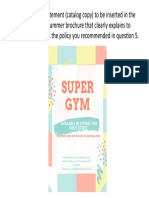 Draft A Brief Statement (Catalog Copy) To Be Inserted in The Firm's Spring - Summer Brochure That Clearly Explains To Potential Customers The Policy You Recommended in Question 5