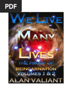 We Live Many Lives Volumes 1 & 2 by Alan Valiant PDF