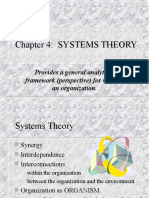 Chapter 4: Systems Theory: Provides A General Analytical Framework (Perspective) For Viewing An Organization