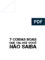 7 Coisas Que Talvez Você Não Saiba