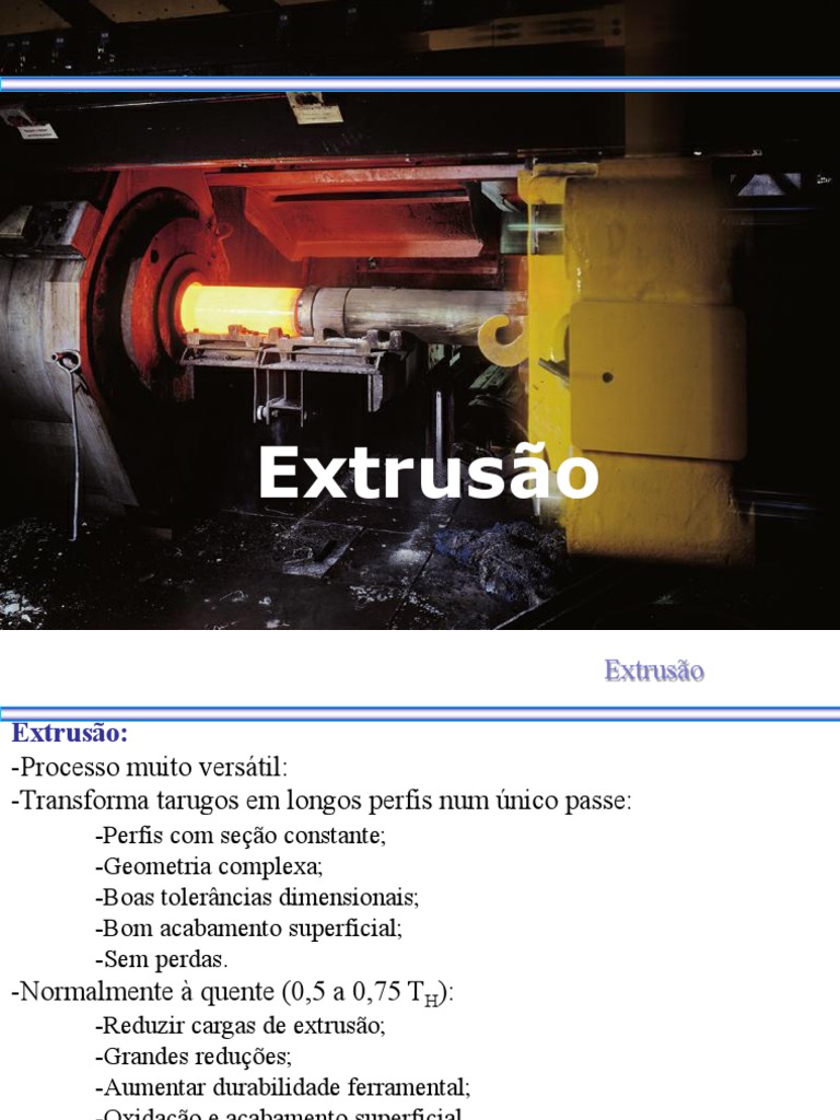 Aula Extrusão | PDF | Extrusão | Estresse (Mecânica)