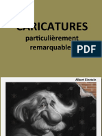 Caricatures: Particulièrement Remarquables