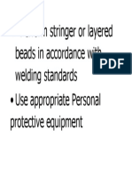 Perform Stringer or Layered Beads in Accordance With Welding Standards