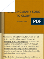 Bringing Many Sons To Glory: HEBREWS 2:10-12