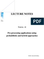 Lecture Notes: Pre-Processing Applications Using Probabilistic and Hybrid Approaches