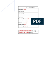 Input Parameters Mud Weight: Cuttings Slip Velocity Annular Velocity