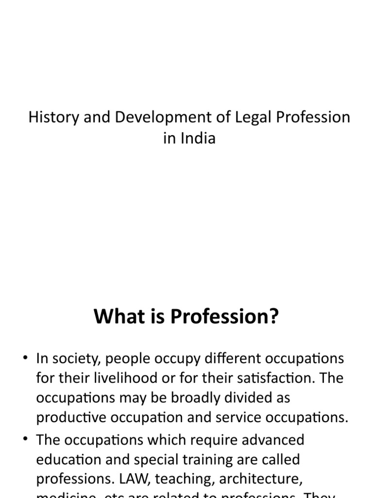 History and Development of Legal Profession in India | PDF | Advocate ...