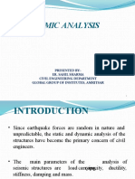 Seismic Analysis: Presented By:-Er. Sahil Sharma Civil Engineering Department Global Group of Institutes, Amritsar