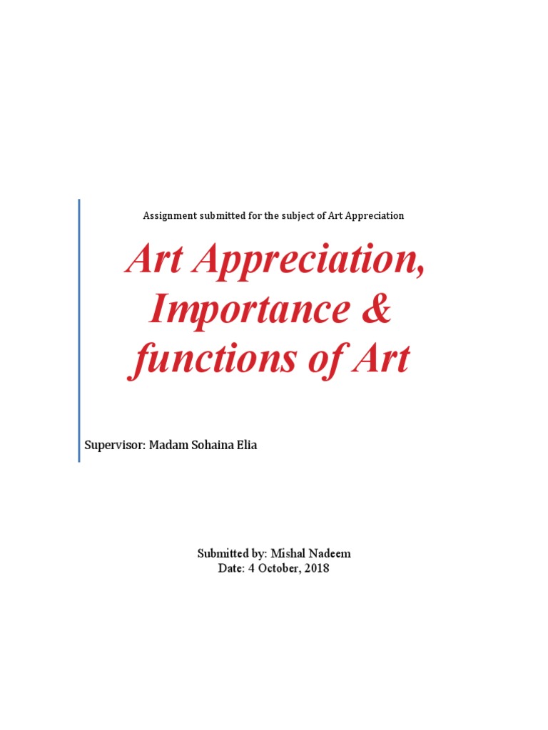 Art Appreciation, Importance & Functions of Art PDF Truth Aesthetics