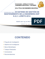 DISEÑO DE UN SISTEMA DE GESTIÓN DE MANTENIMIENTO DE LA MADERERA DGP S.A.C. LORETO-2014.pptx