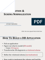 Ecomposition Chema Ormalization: CS 564-Fall 2016