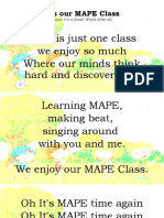 It's Our MAPE Class: There Is Just One Class We Enjoy So Much Where Our Minds Think Hard and Discover A Lot