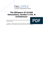 The Whispers of 10,000 Generations, Dunbar's 150, & Evolutionary Mismatch