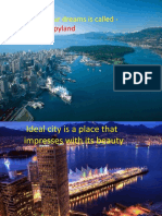 My Ideal City Is A Place That Impresses