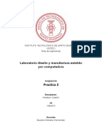 Practica 3: Laboratorio Diseño y Manufactura Asistido Por Computadora