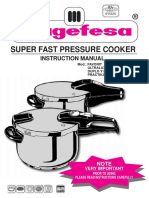Super Fast Pressure Cooker: Instruction Manual