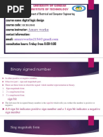 Course Name: Digital Logic Design Course Code: Course Instructor: Contact Information: Email: Consultation Hours: Friday: From 8:00-11:00